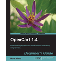 OpenCart 1.4: Beginner's Guide OpenCart 1.4: Beginner's Guide